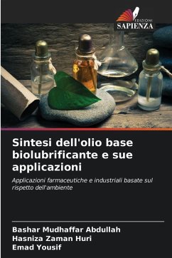 Cover Sintesi dell'olio base biolubrificante e sue applicazioni