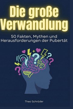 Die große Verwandlung - Schröder, Theo Die große Verwandlung - Schröder, Theo