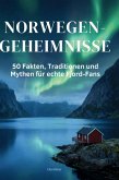 Norwegen-Geheimnisse