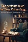 Das perfekte Buch für Cozy Crime-Fans Das perfekte Buch für Cozy Crime-Fans