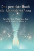 Das perfekte Buch für Alkoholfrei-Fans