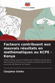 Facteurs contribuant aux mauvais résultats en mathématiques au KCPE - Kenya