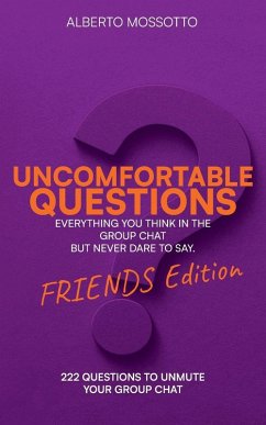 Cover Uncomfortable Questions - Friends Edition
