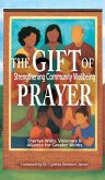 The Gift of Prayer