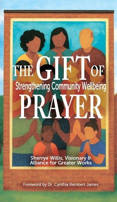 The Gift of Prayer - For Greater Works(tm), Alliance; Willis, Sherrye