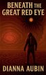 Beneath the Great Red Eye - Bild 1