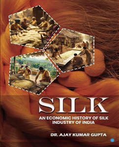 Cover Silk (An Economic History of Silk Industry of India)