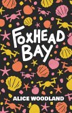 Foxhead Bay