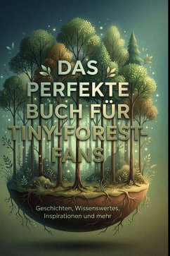 Cover Das perfekte Buch für Tiny-Forest-Fans