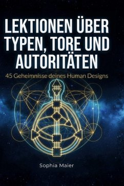 Lektionen über Typen, Tore und Autoritäten - Maier, Sophia