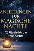 Anleitungen für magische Nächte