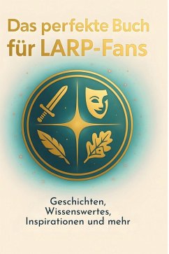 Cover Das perfekte Buch für LARP-Fans