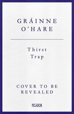 Thirst Trap - O'Hare, Gráinne