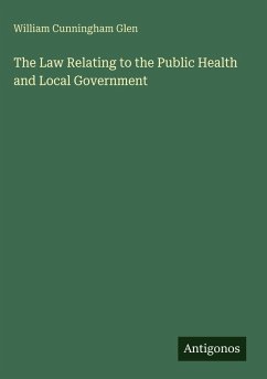 Cover The Law Relating to the Public Health and Local Government