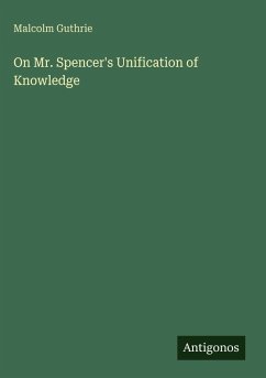 Cover On Mr. Spencer's Unification of Knowledge