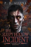 The Sleepy Hollow Incident Book Two