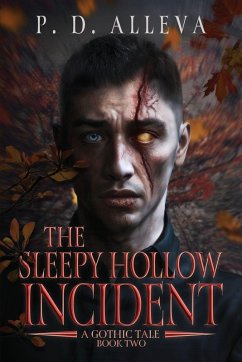 The Sleepy Hollow Incident Book Two - Alleva, Pd