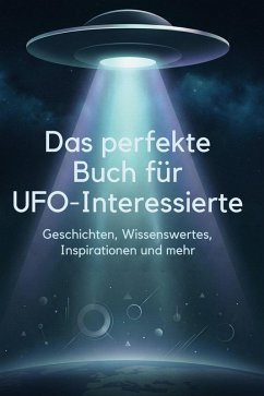 Cover Das perfekte Buch für UFO-Interessierte