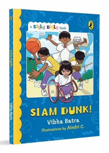 Slam Dunk! (Silly Billy Series)