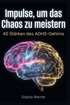Impulse, um das Chaos zu meistern - Werner, Sophia