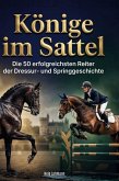 Könige im Sattel Könige im Sattel