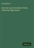 From the Land of the Snow-Pearls: Tales from Puget Sound