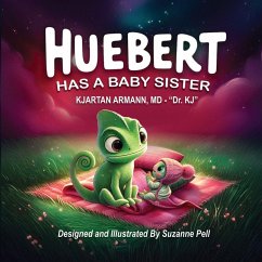 Huebert Has A Baby Sister - Armann, Kjartan Huebert Has A Baby Sister - Armann, Kjartan