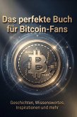Das perfekte Buch für Bitcoin-Fans