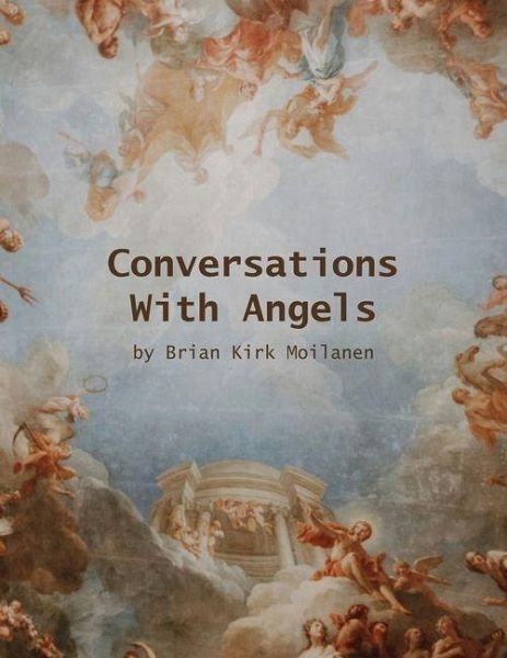 Conversations with Angels