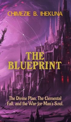 The Blueprint - B. Ihekuna, Chimezie