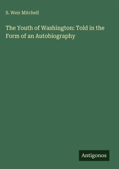 Cover The Youth of Washington: Told in the Form of an Autobiography