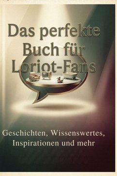 Cover Das perfekte Buch für Loriot-Fans