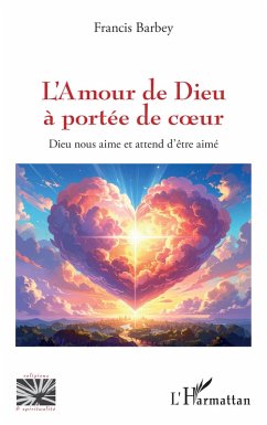 Cover L'Amour de Dieu à portée de coeur