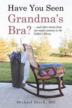Cover Have You Seen Grandma's Bra?