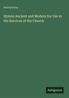 Cover Hymns Ancient and Modern for Use in the Services of the Church