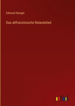 Das altfranzösische Rolandslied