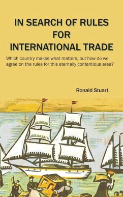 Cover In Search of Rules for International Trade