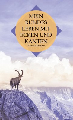 Cover Mein rundes Leben mit Ecken und Kanten