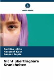 Nicht übertragbare Krankheiten Nicht übertragbare Krankheiten