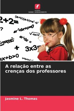 Cover A relação entre as crenças dos professores
