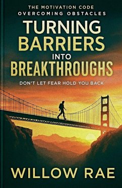 Cover Turning Barriers into Breakthroughs