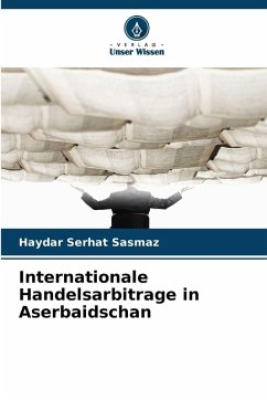 Cover Internationale Handelsarbitrage in Aserbaidschan