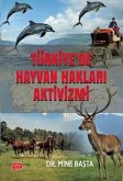 Türkiyede Hayvan Haklari Aktivizmi Türkiyede Hayvan Haklari Aktivizmi