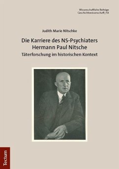 Cover Die Karriere des NS-Psychiaters Hermann Paul Nitsche