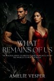What Remains of Us