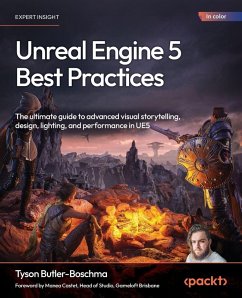 Unreal Engine 5 Best Practices - Butler-Boschma, Tyson