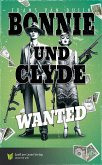 Bonnie und Clyde Bonnie und Clyde