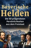 Bayerische Helden