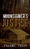 Moonshiner's Justice