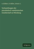 Verhandlungen der physikalisch-medizinischen Gesellschaft zu Würzburg Verhandlungen der physikalisch-medizinischen Gesellschaft zu Würzburg